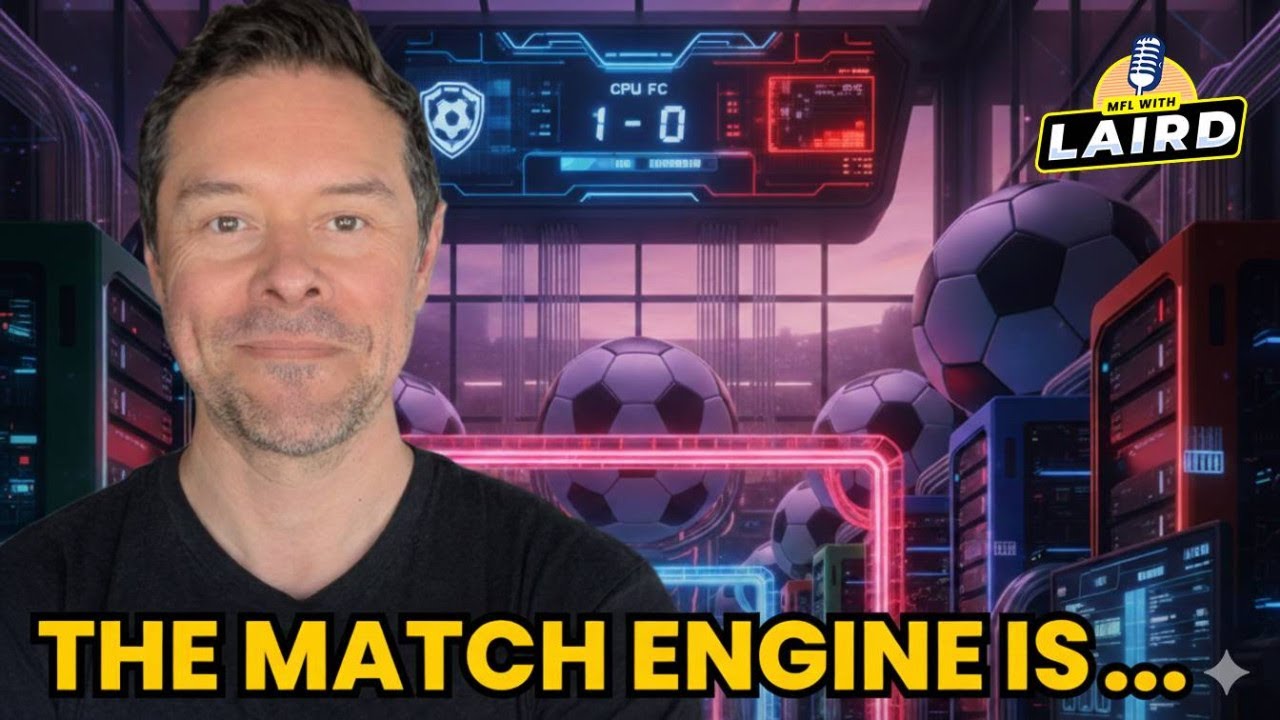 The MFL Season 11 Match Engine Is&hellip;