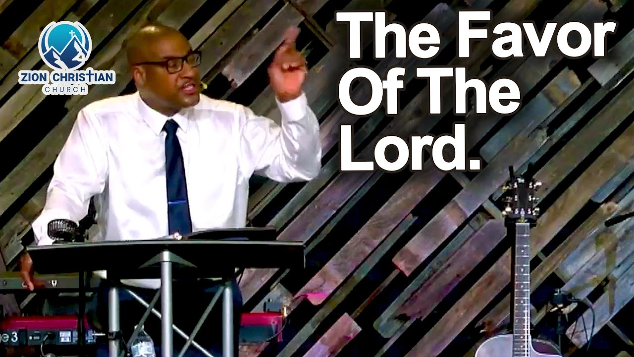 ZION CHRISTIAN CHURCH of Prescott Valley - The Favor Of The Lord.