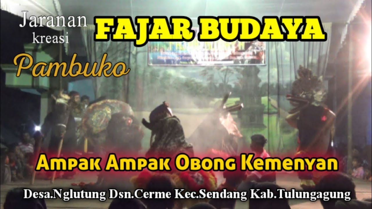 Pambuko Obong Dupo Jaranan FAJAR BUDAYA Ds nglutung Dsn Cerme Sendang Tulungagung