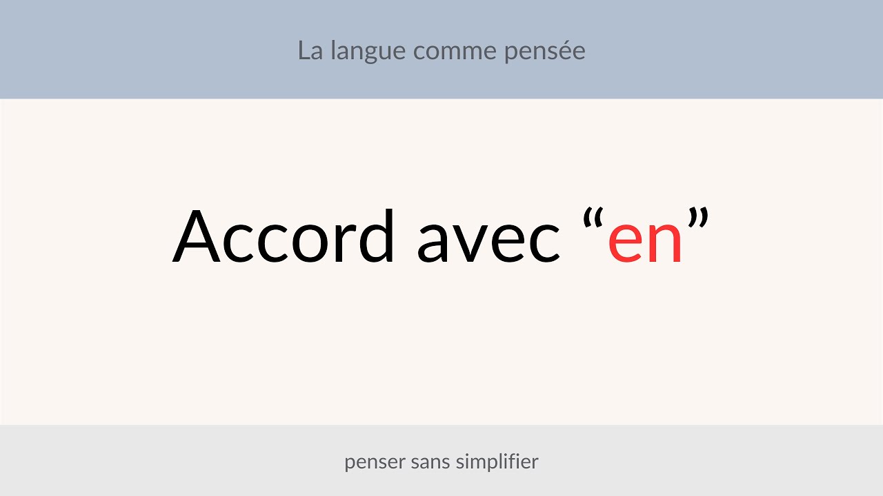 Accord avec “en”