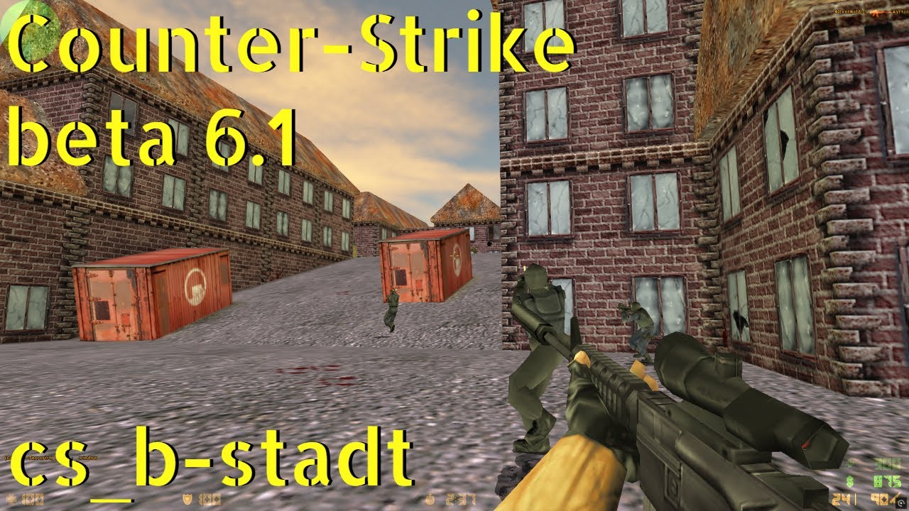 Counter-Strike beta 6.1 cs_b-stadt online gameplay - January 2026