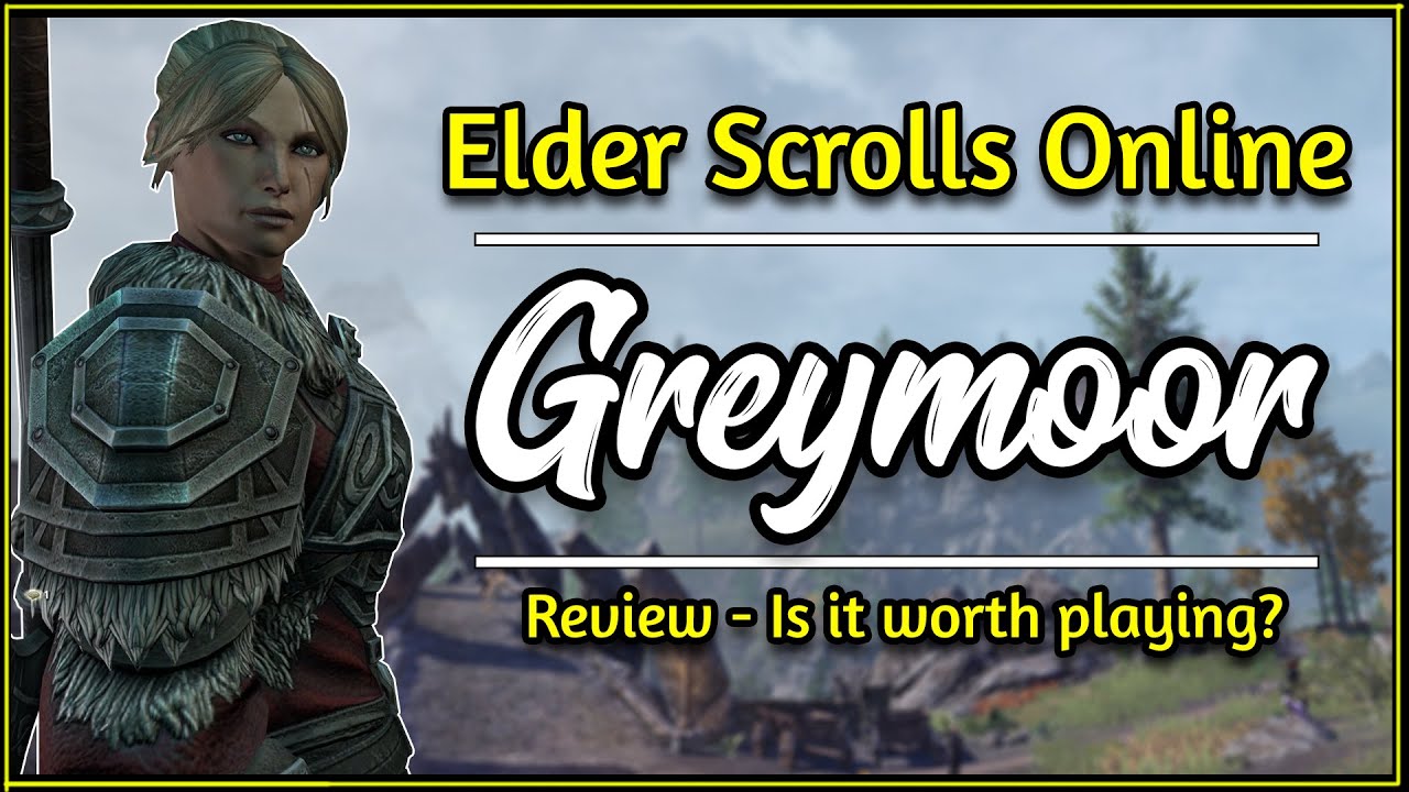 Is The Elder Scrolls Online: Greymoor Worth Playing? My Review!