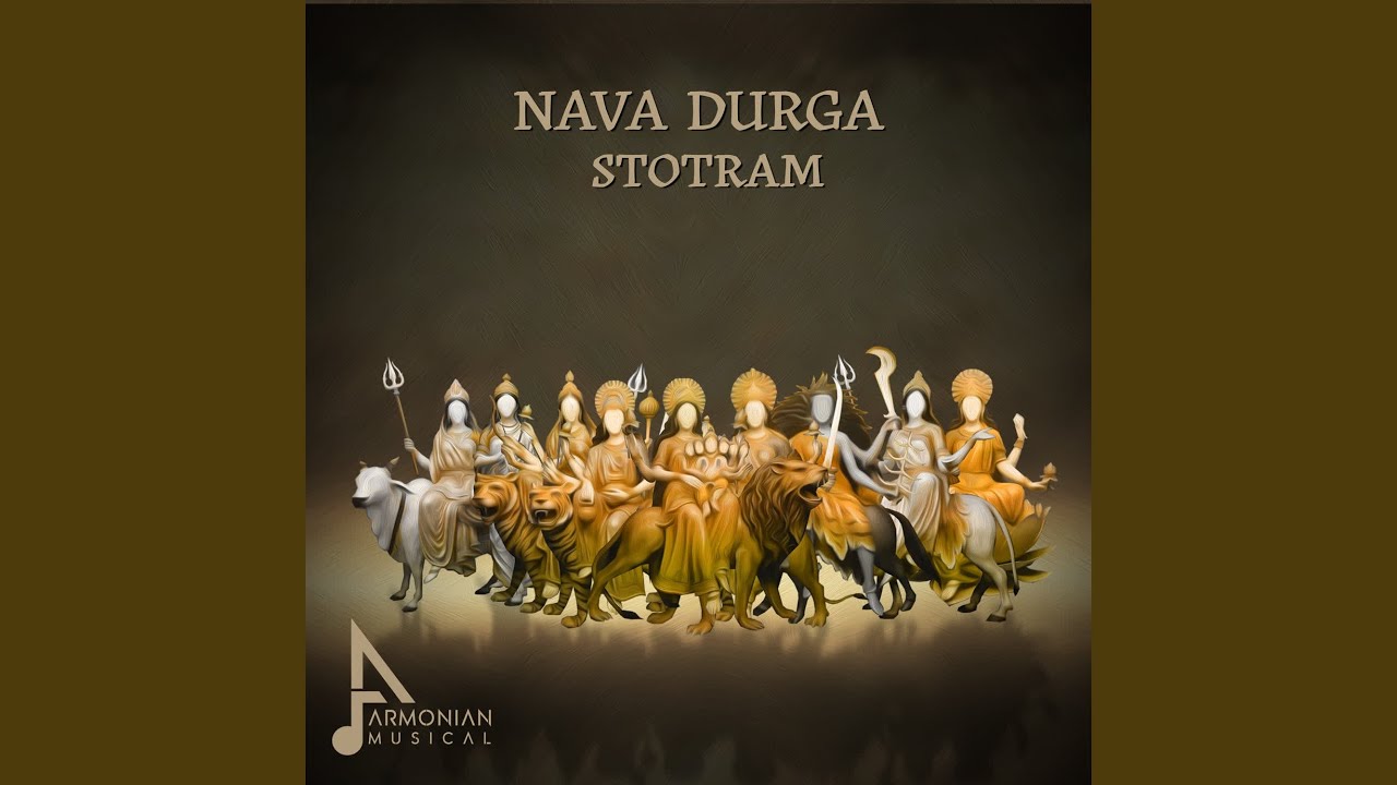 Nava Durga Stotram