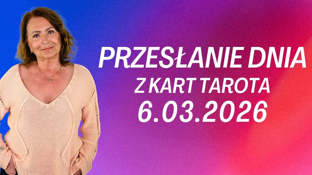 PRZESŁANIE DNIA z kart Tarota 6.03.2026 - Joanna Stawińska #przesłaniednia #kartadnia