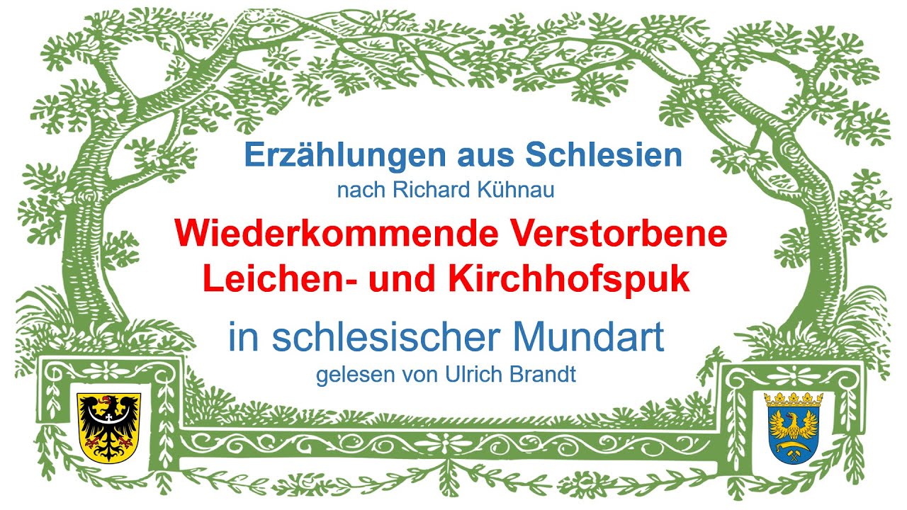 Episode 3: Wiederkommende Verstorbene.  Leichen-  und Kirchhofspuk