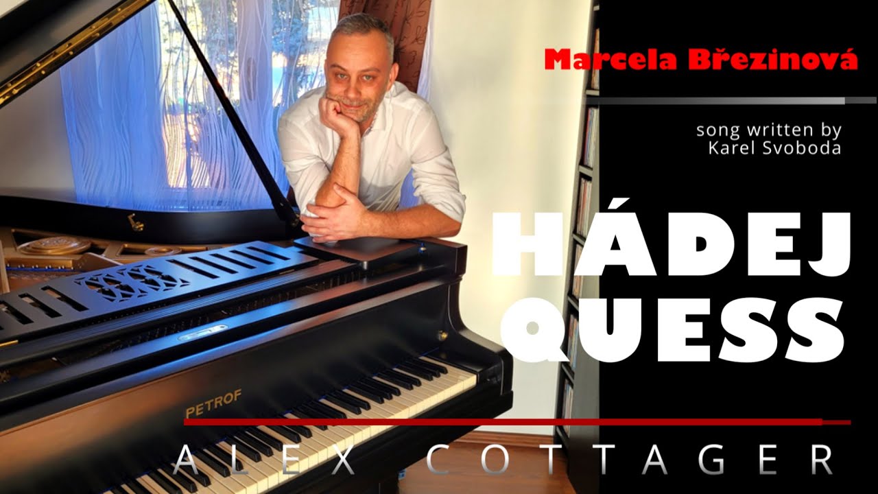 Karel Svoboda - Hádej / Quess - Piano Cover by Alex Cottager