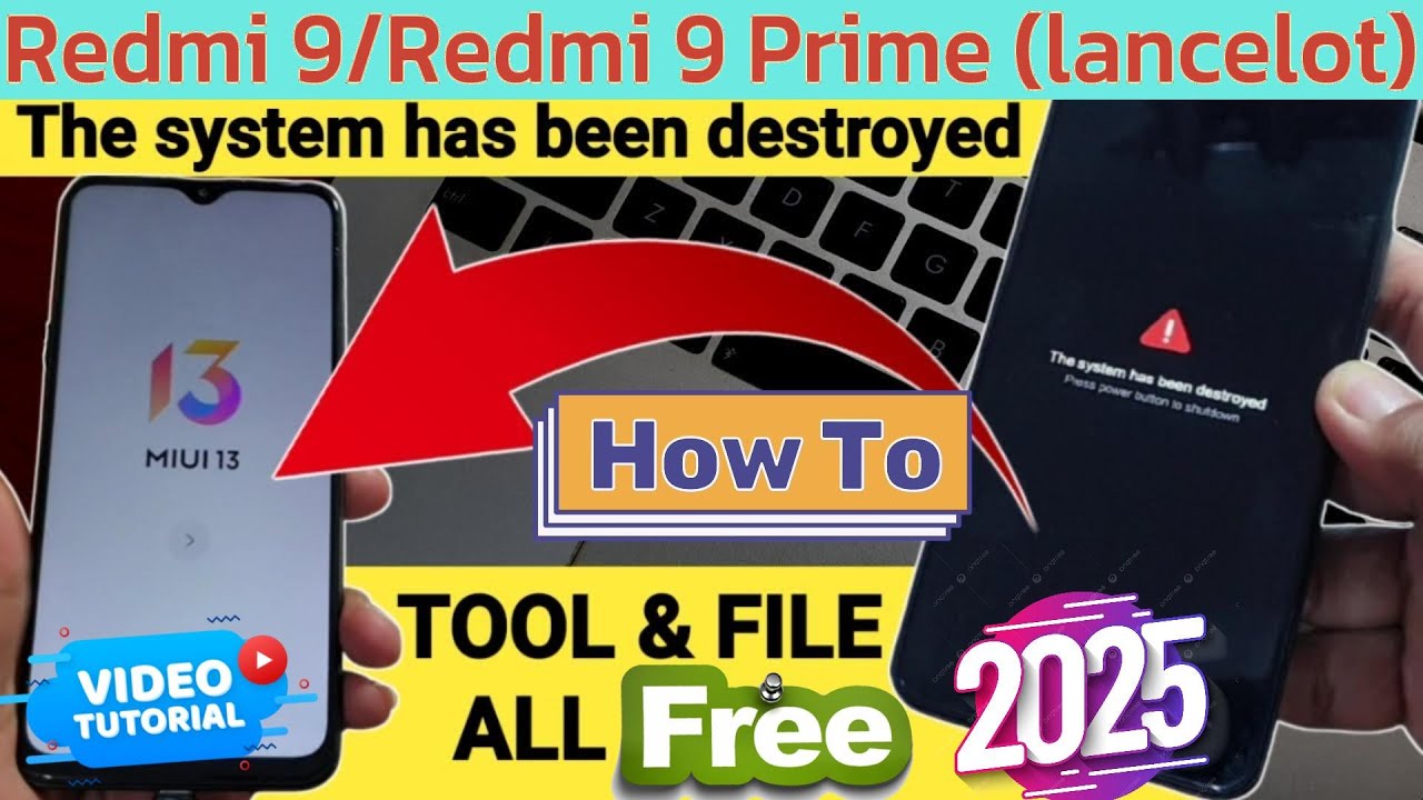 Redmi 9 Fix The System has been Destroyed - Redmi 9 Prime System has been Destroyed Solved Free 2025