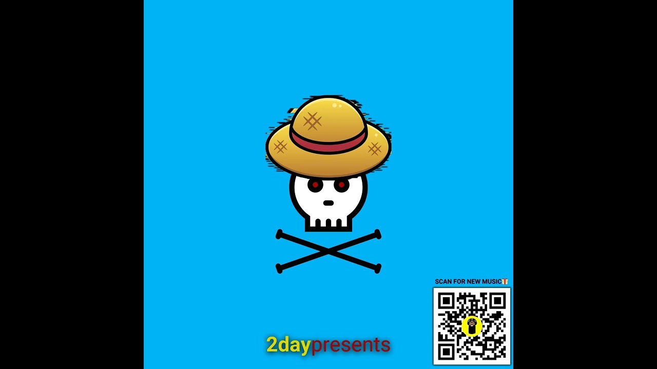 2daypresents - Luffy (Official Audio)