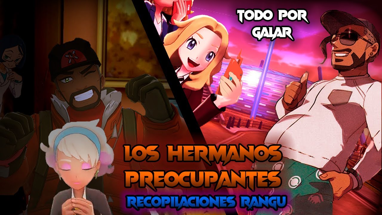 Los hermanos preocupantes (Recopilación Rangu)