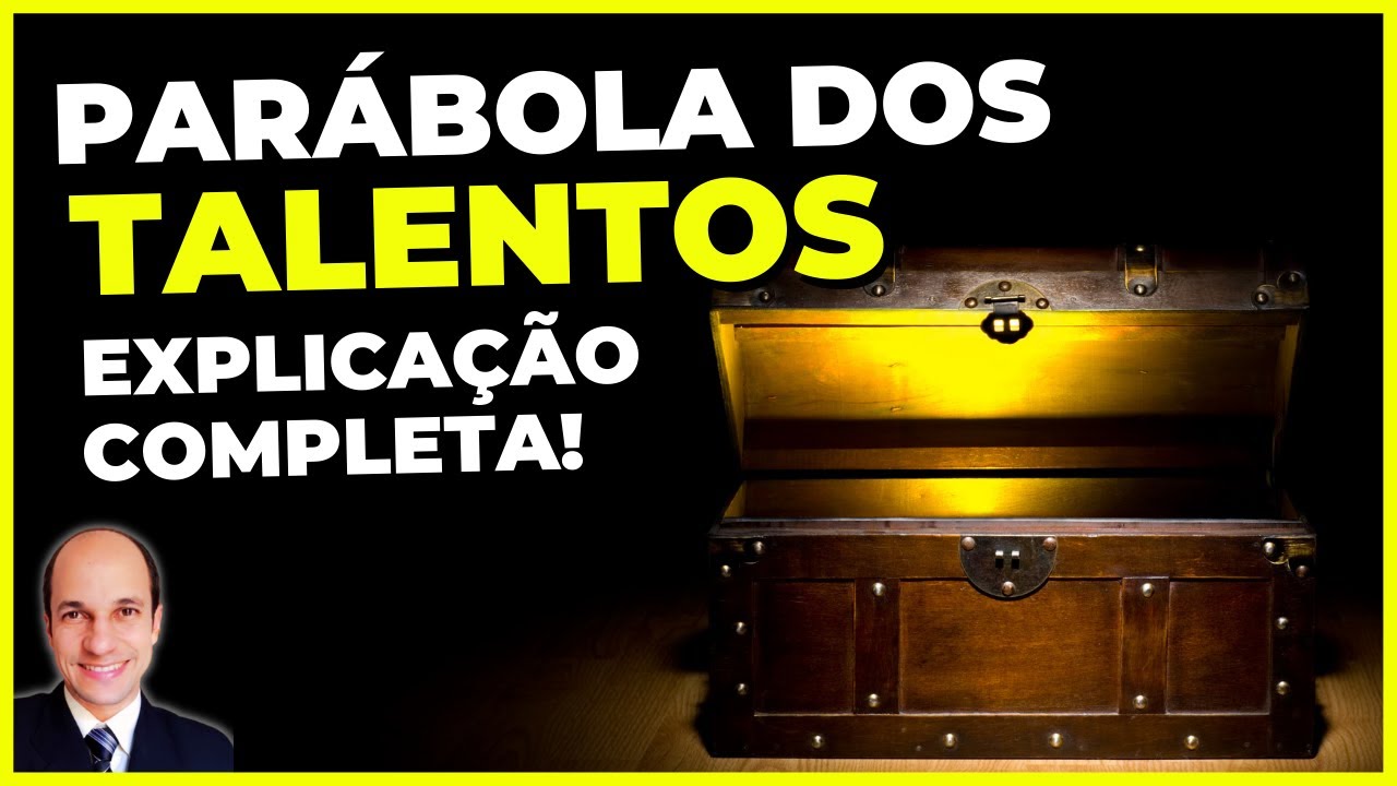A maioria das pessoas entende errado a PARÁBOLA DOS TALENTOS!