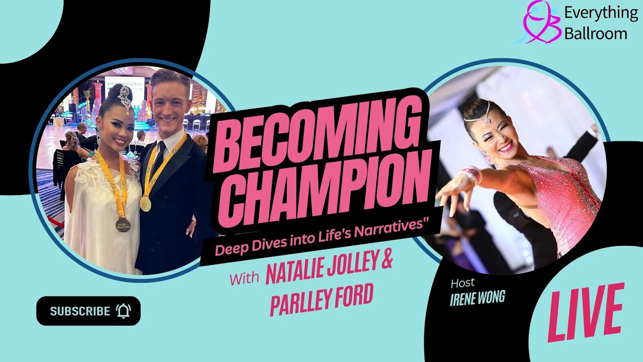 Becoming Champions: Natalie Jolley & Parley Ford (World Youth Smooth & Standard Champions)