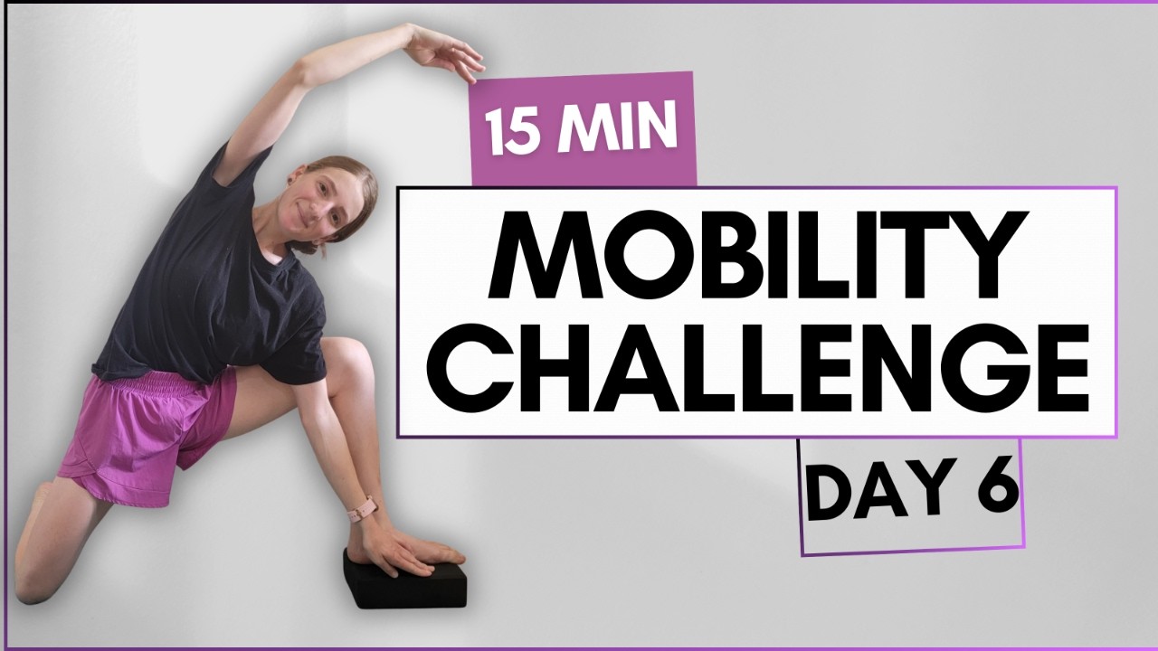 Day 6 Full Body Mobility Challenge Workout