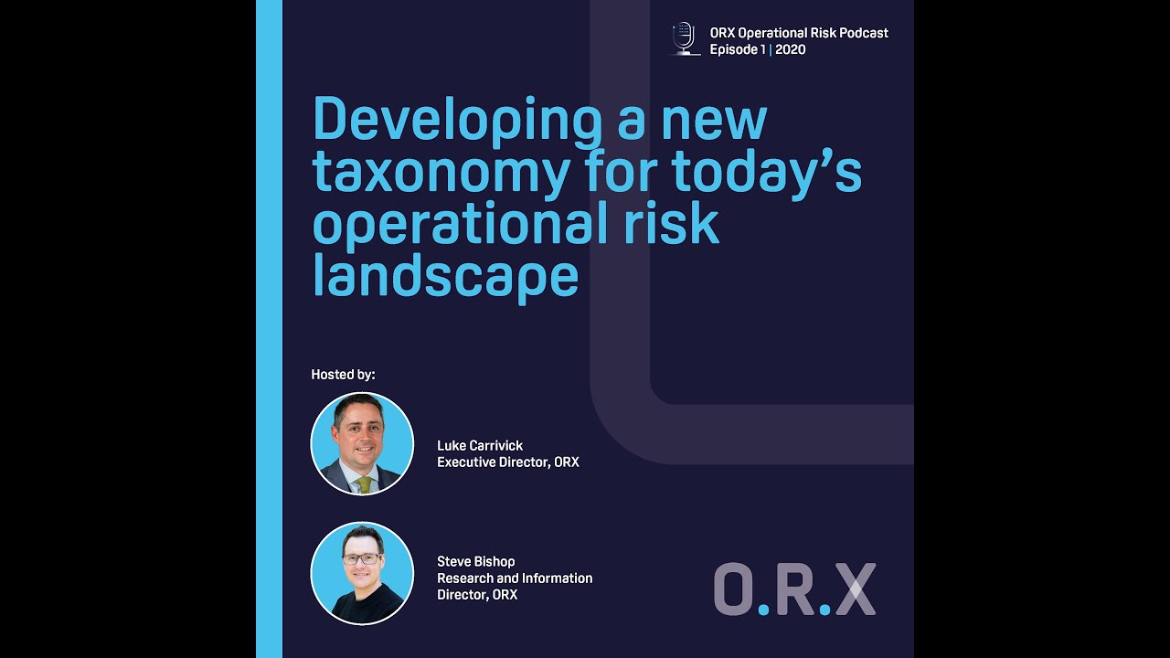 Developing a new taxonomy for today's operational risk landscape