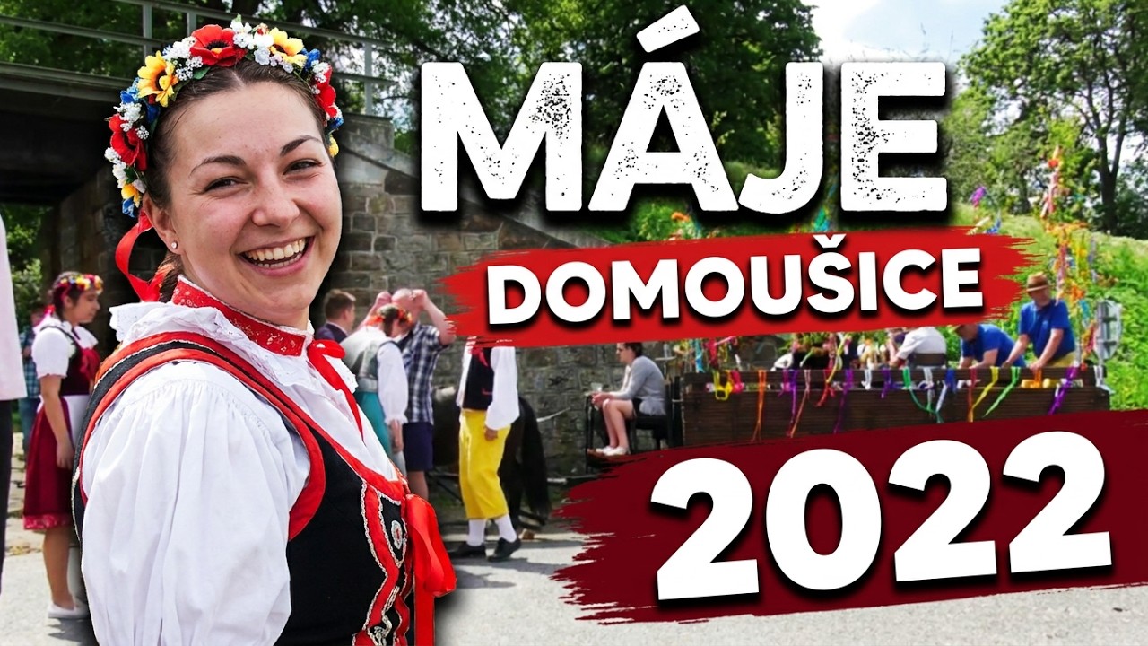 Máje Domoušice 2022 část 4