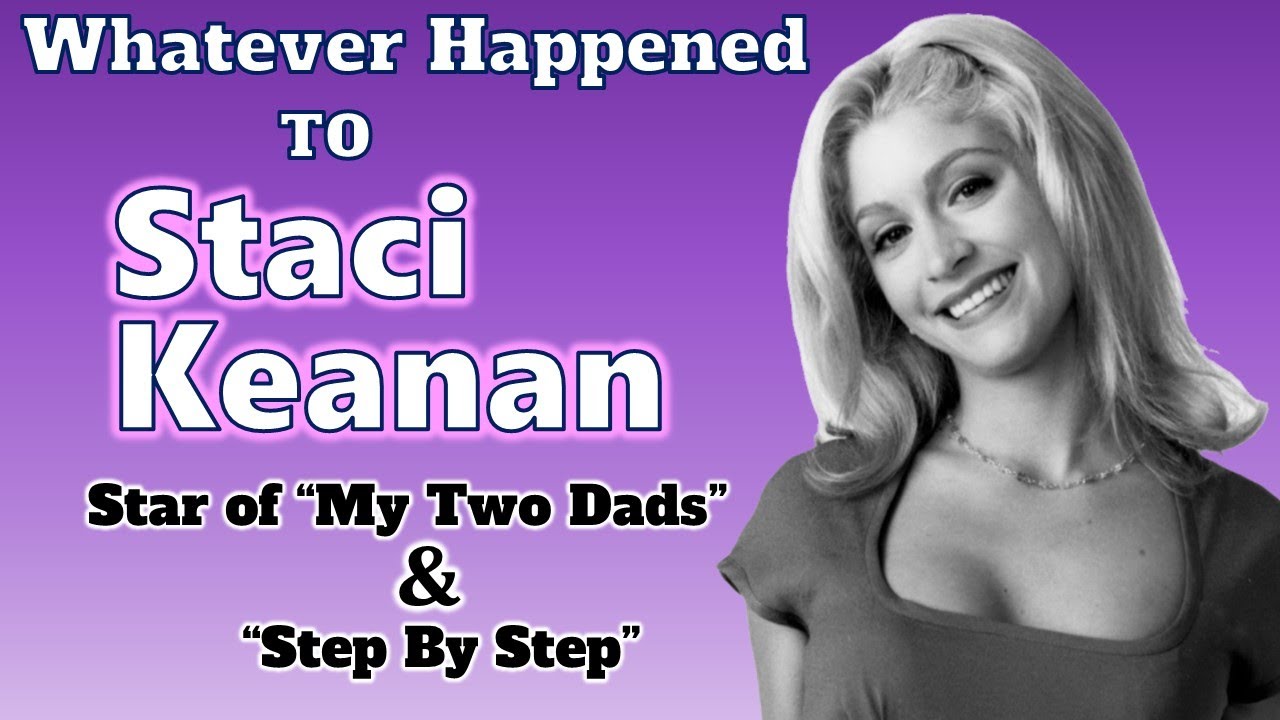 Whatever Happened to STACI KEANAN, star of 