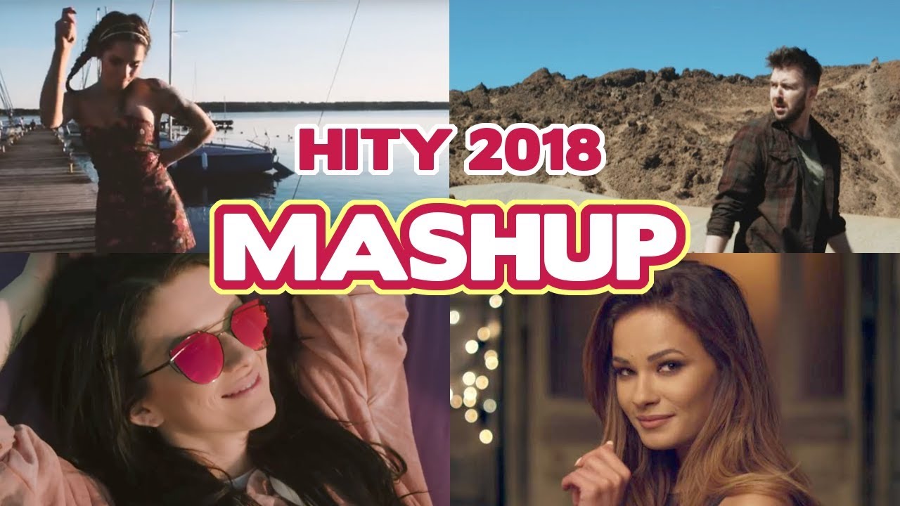 MASHUP POLSKICH HIT&Oacute;W | LATO 2018