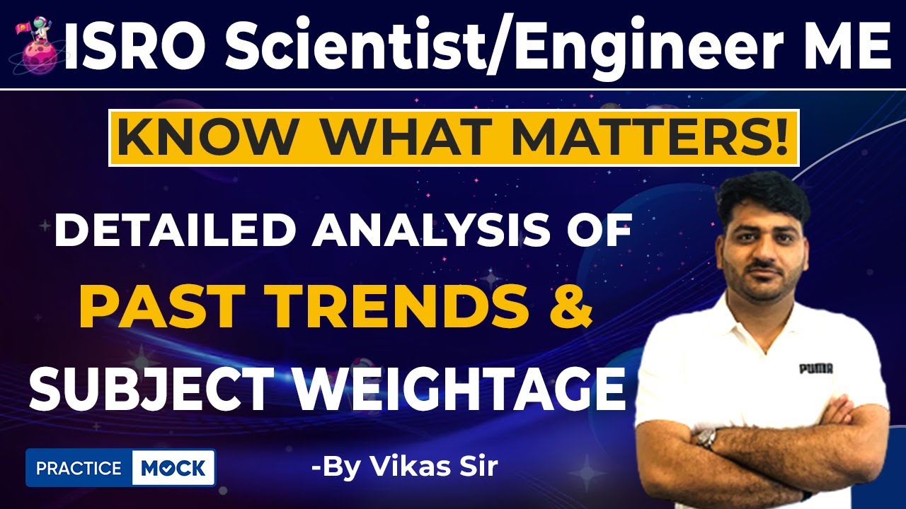 ISRO Detailed Analysis | ISRO Recruitment 2023 | ISRO Scientist / Engineer 2023 | PracticeMock