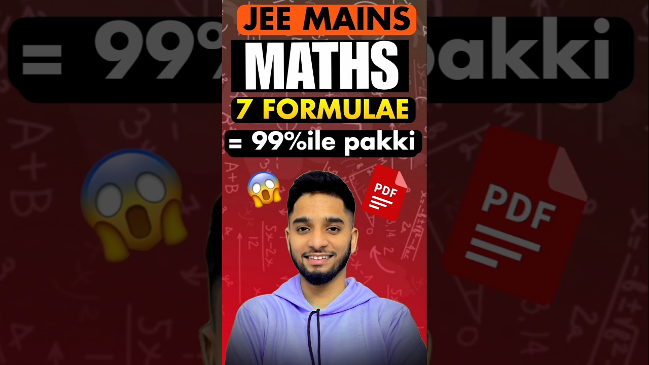 🤯7 Formula = 99%ile💯| JEE Mains 2025 Maths | JEE 2026 | IIT Motivation🔥 #iit #jee #shorts