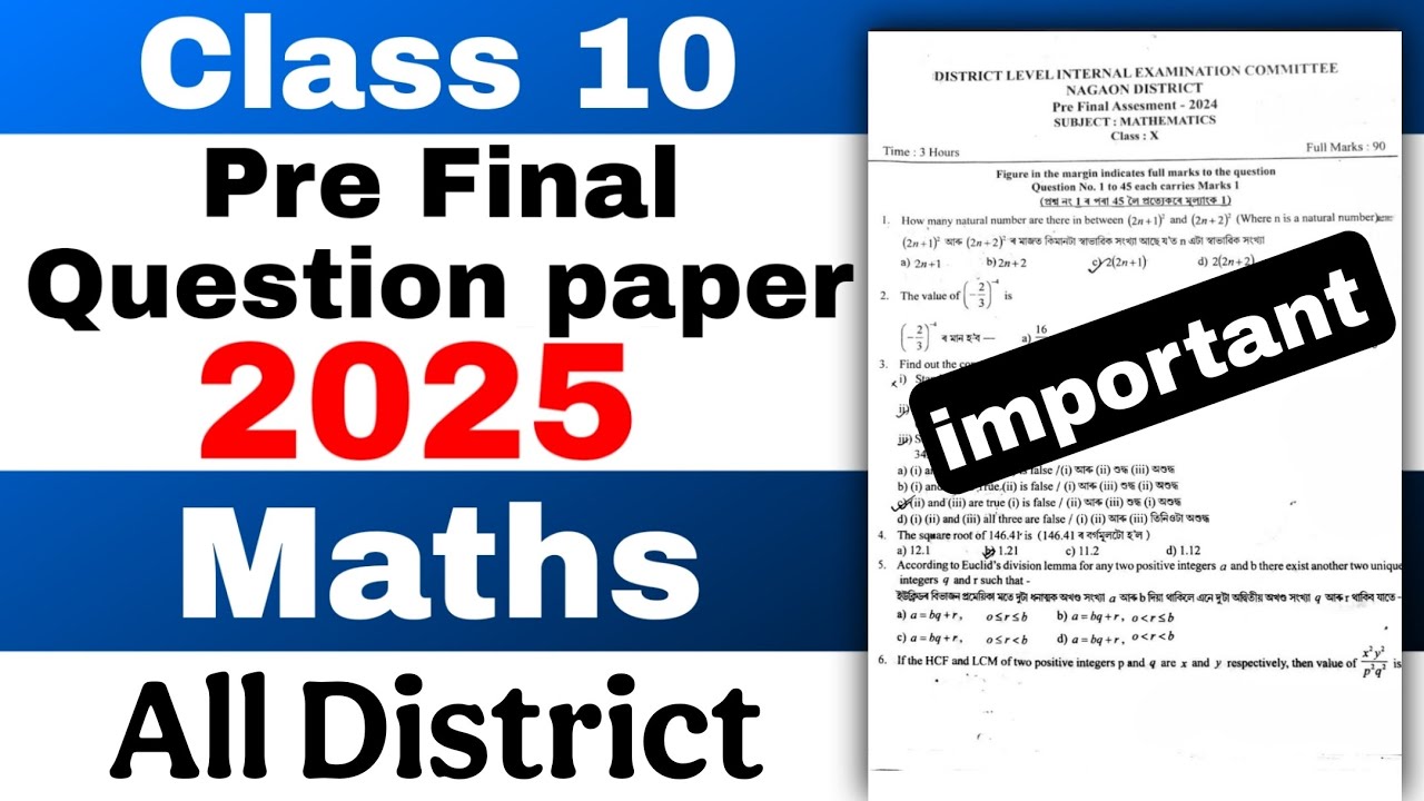 class 10 Pre final general Maths Question paper 2025 all district  new pattern HSLC 2026