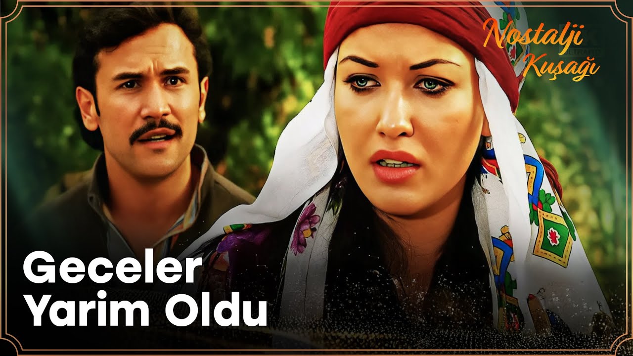 Kanal 7'de Nostalji Kuşağı | Geceler Yarim Oldu