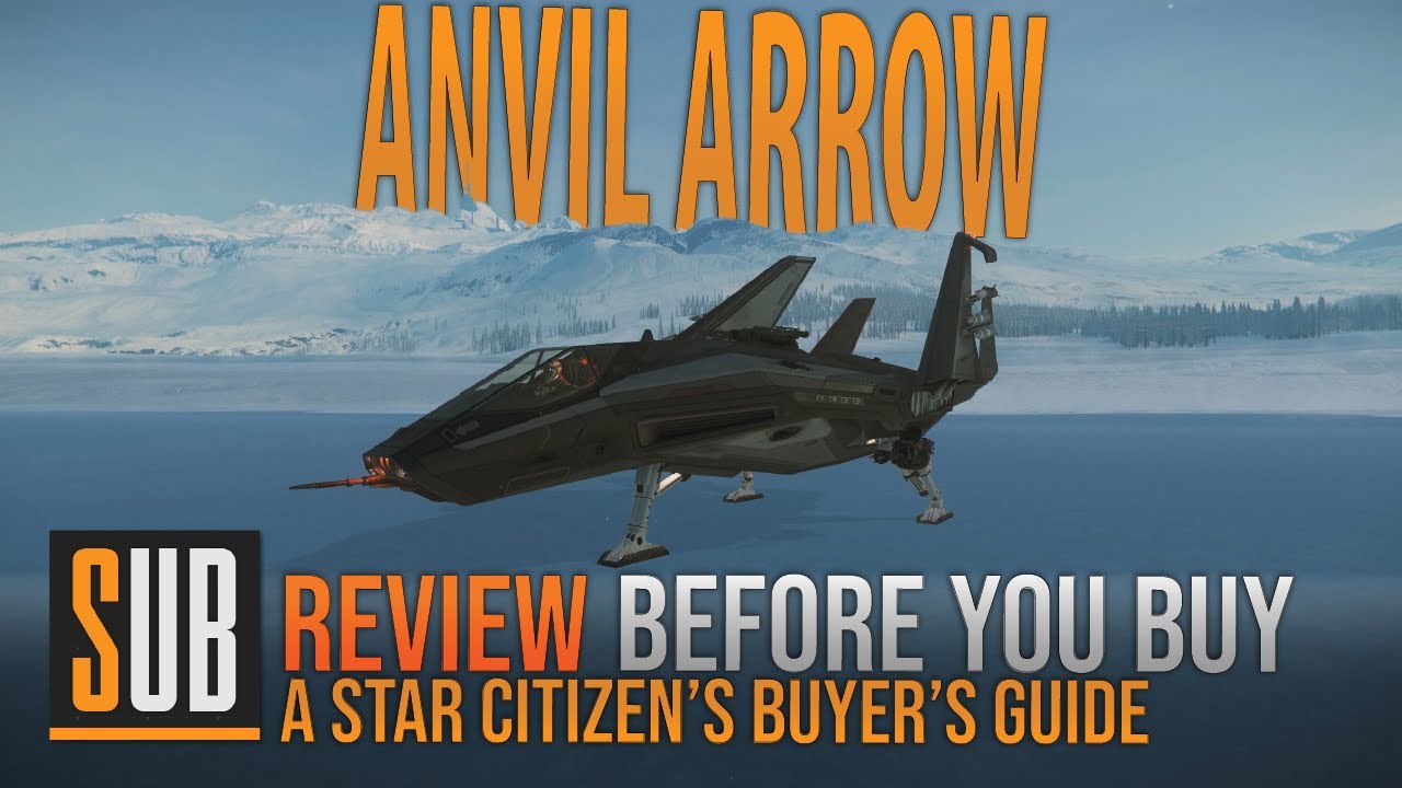 Anvil Arrow Review | A Star Citizen's Buyer's Guide | Alpha 3.8.2