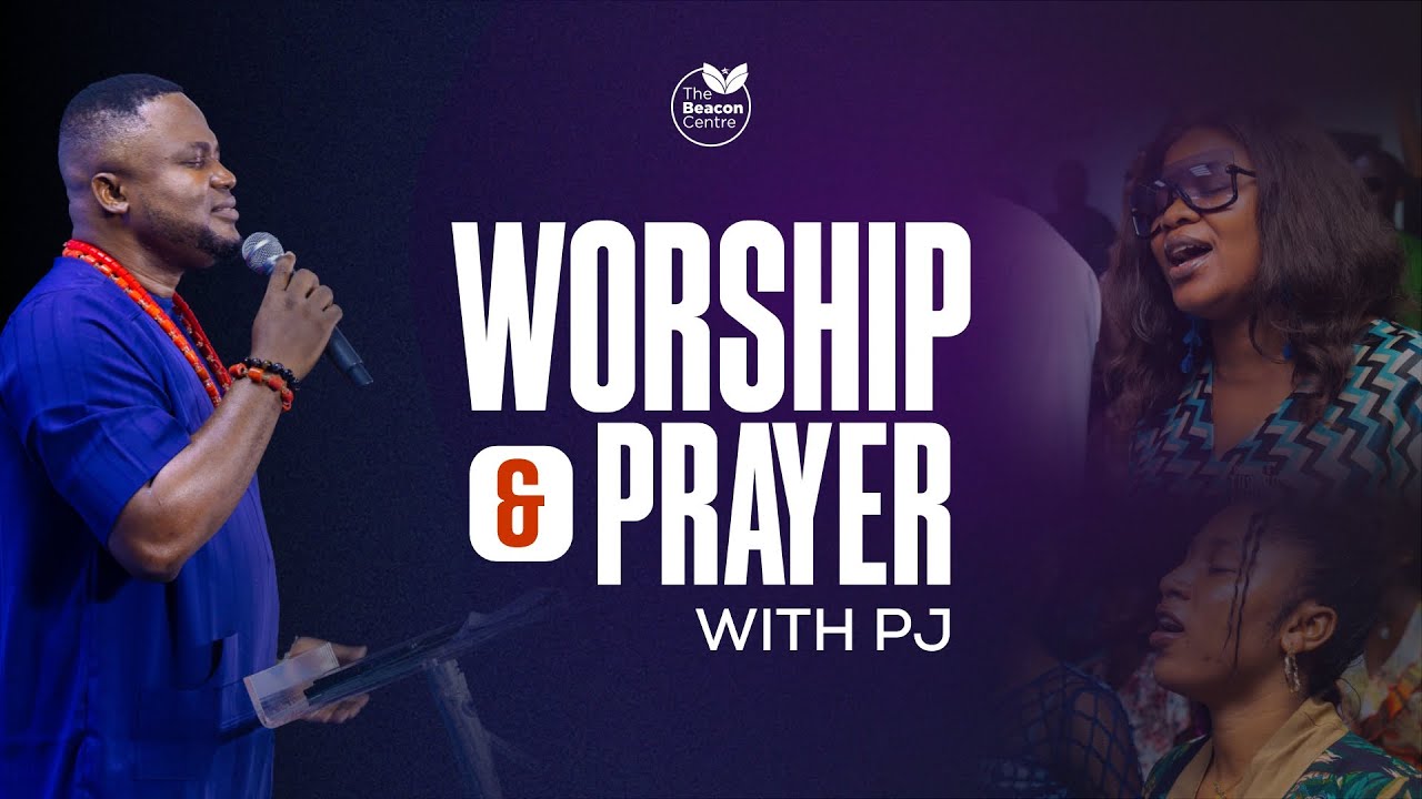 WORSHIP & PRAYER WITH PJ