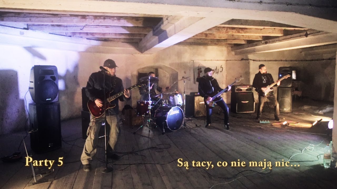 Party 5 - Są tacy co nie mają nic