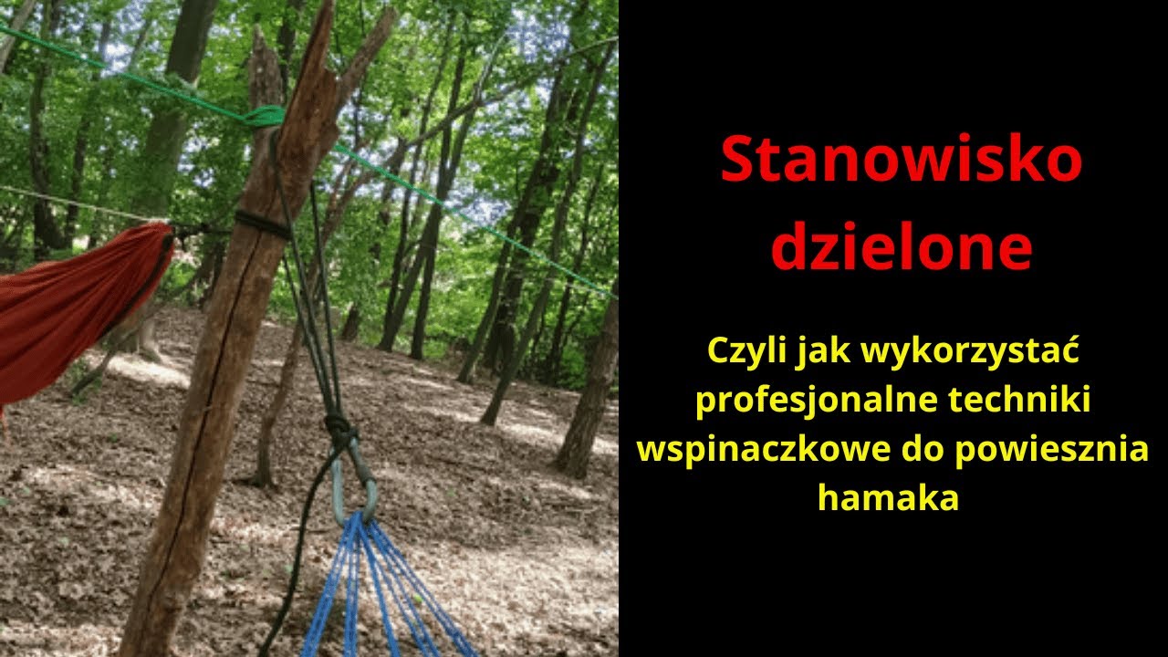 Hamak na stanowisku dzielonym.Czyli jak powiesić hamak bez drzew.