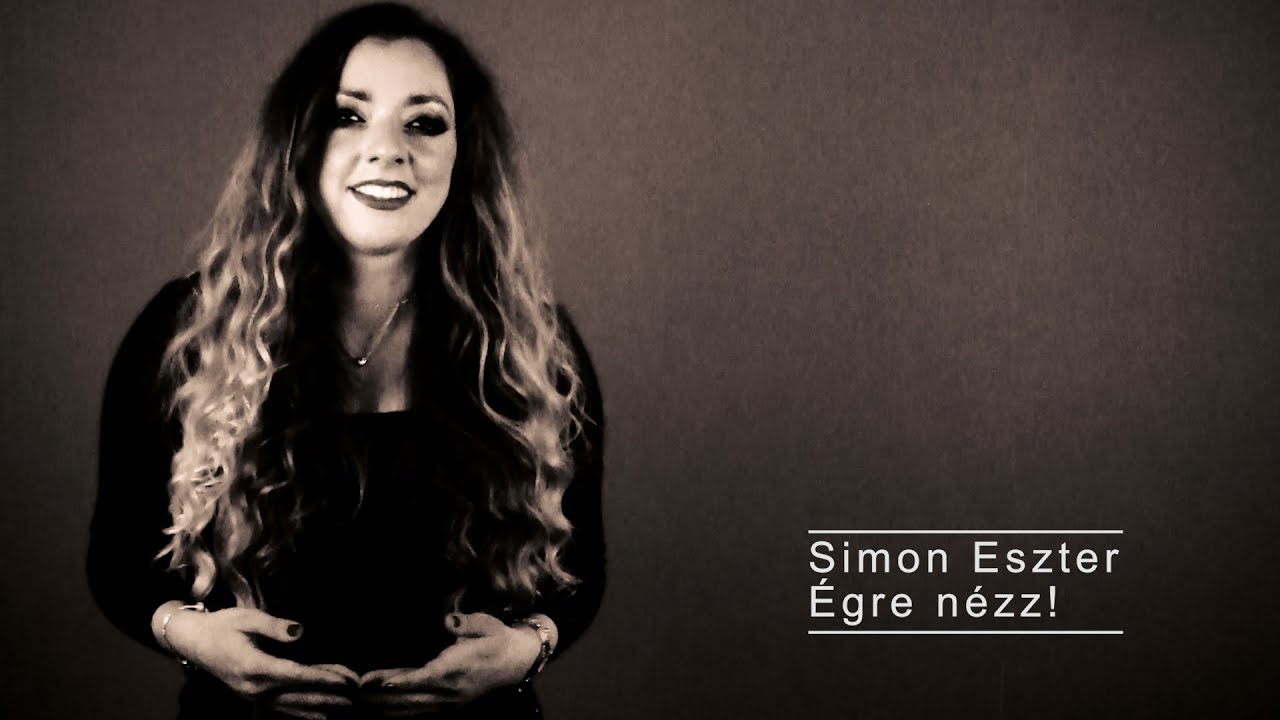 Simon Eszter - Égre nézz! (official video) FitosMusic2021