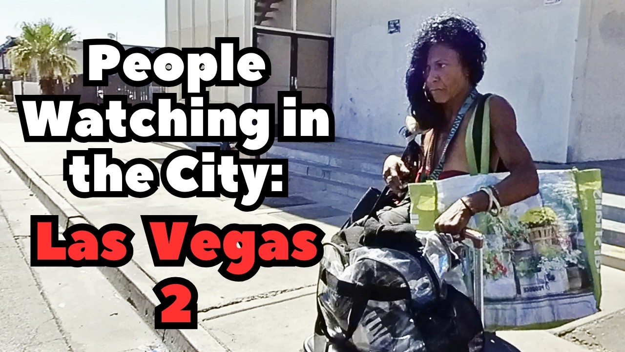 People Watching in the City | Las Vegas Neighborhoods 2