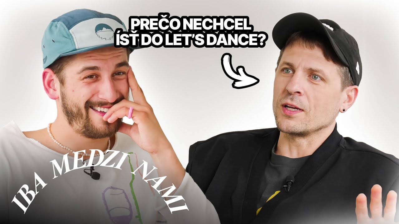 Juraj Loj a Jakub Jablonský o zákulisí Let’s Dance, bulvári, herectve a rodičovstve (IBA MEDZI NAMI)