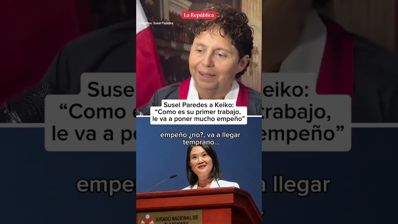 SUSEL PAREDES SE PRONUNCIA SOBRE KEIKO FUJIMORI #shorts #lr