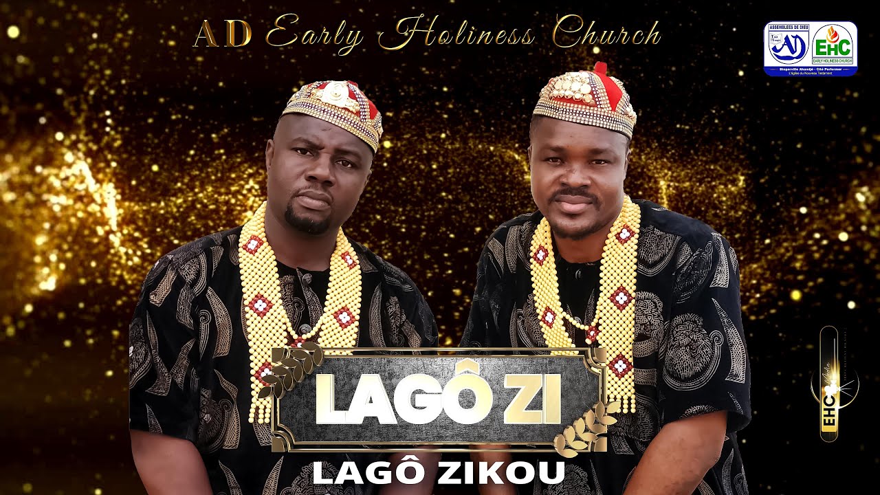 LAGÔ ZI - LAGÔ Zikou