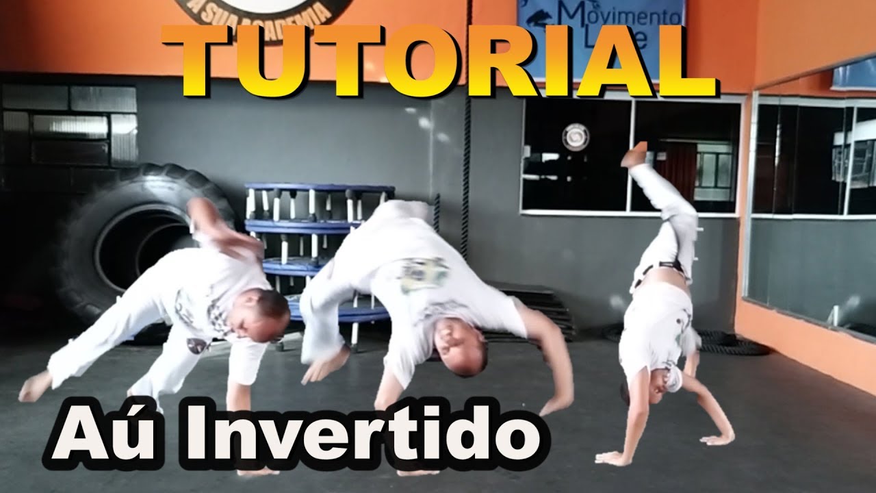 Tutorial Mestre Koioty #05 (Aú Invertido / Gumbi /Aú de coluna / Aú de costas / Aú por trás / Raiz)