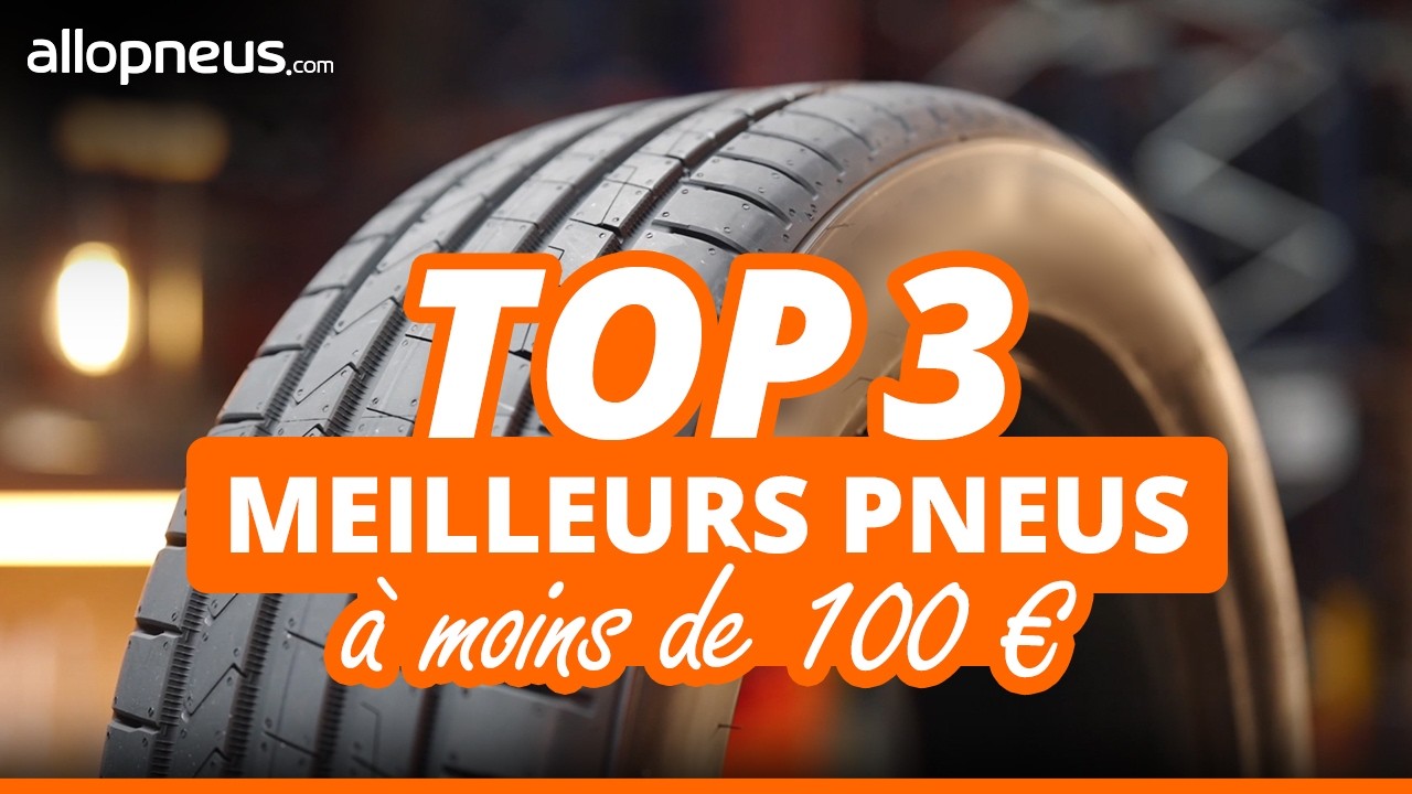 Comparatif : les meilleurs pneus &agrave; moins de 100&euro;