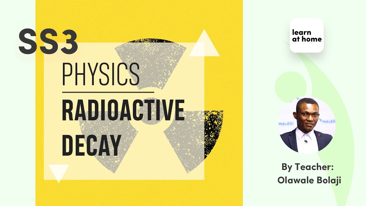 SSS3 Physics - Radioactivity
