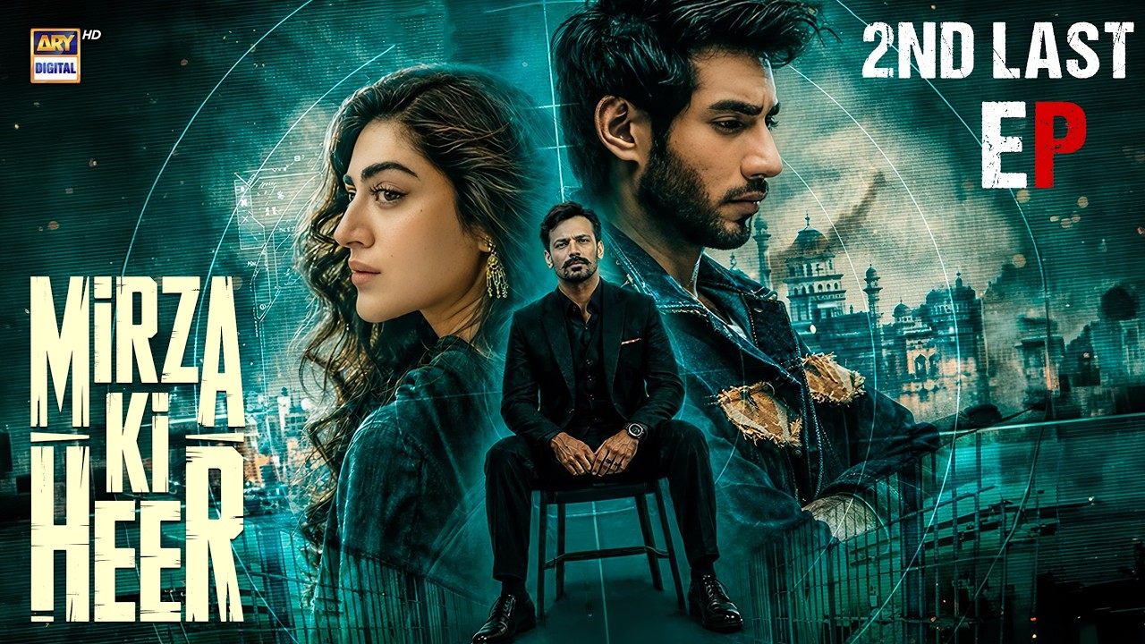 Mirza Ki Heer 2nd Last EP 40 | 9 Sep 2026 | Hina Afridi | Ali Raza | ARY Digital