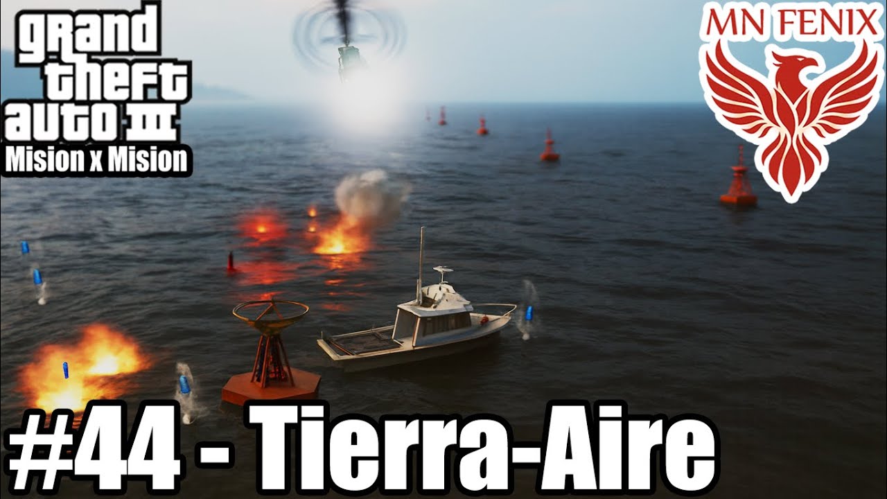 GTA 3 #44 - Tierra-Aire - By MN FENIX