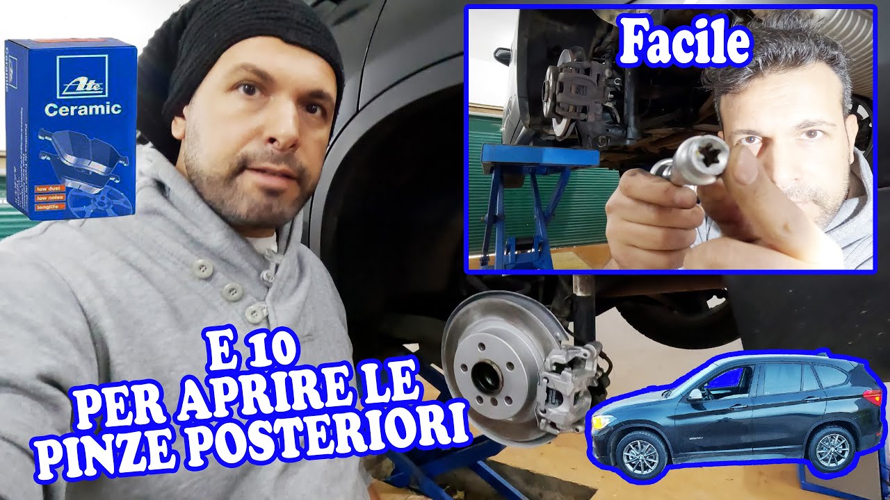 Come apro le pinze posteriori senza diagnosi e componenti elettrici. BMW X1, pastiglie posteriori.