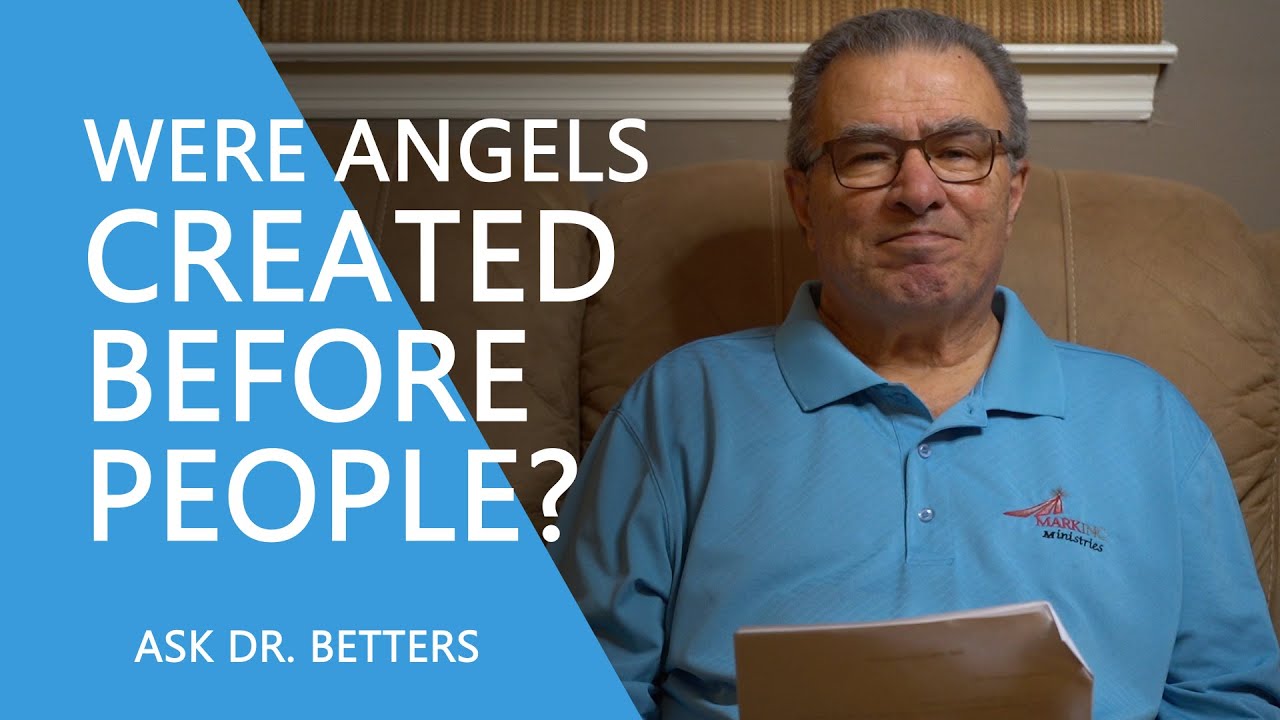 Were Angels Created Before People?