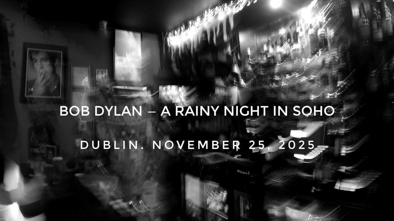 Bob Dylan — A Rainy Night In Soho. Dublin, Ireland. November 25, 2025