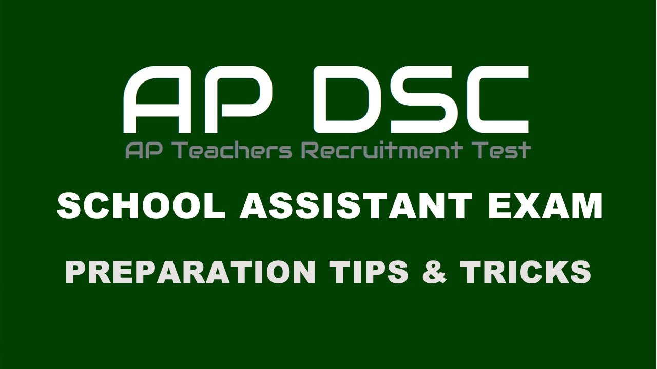 Preparation Tips and Tricks to Crack AP DSC School Assistant Exam