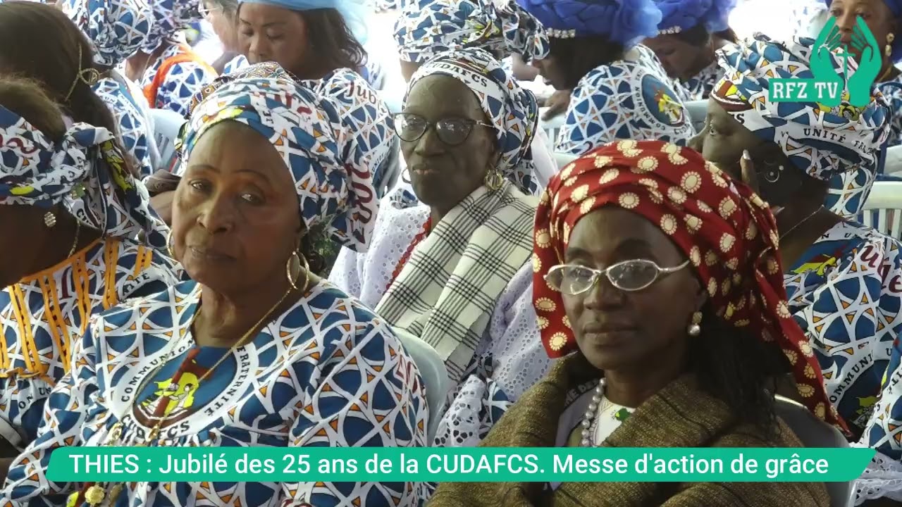 Thiès- Messe d'action de  grâce des 25ans de CADAFCS