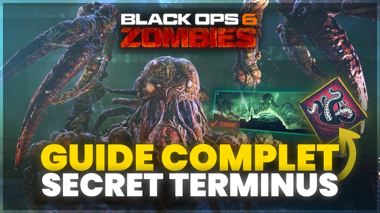 GUIDE COMPLET du SECRET de TERMINUS (Call of Duty : Black Ops 6 Zombies)