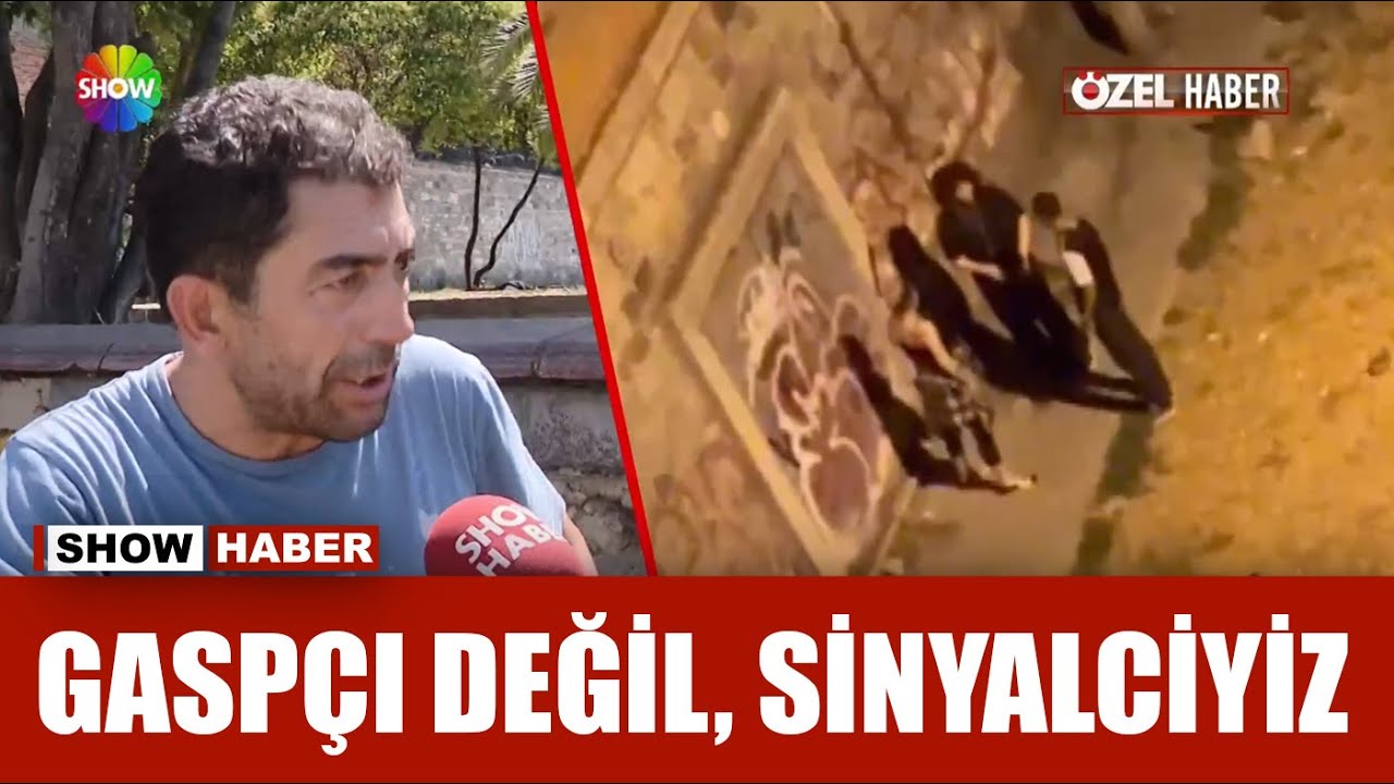 Gasp çetesi, Show Ana Haber'e konuştu!