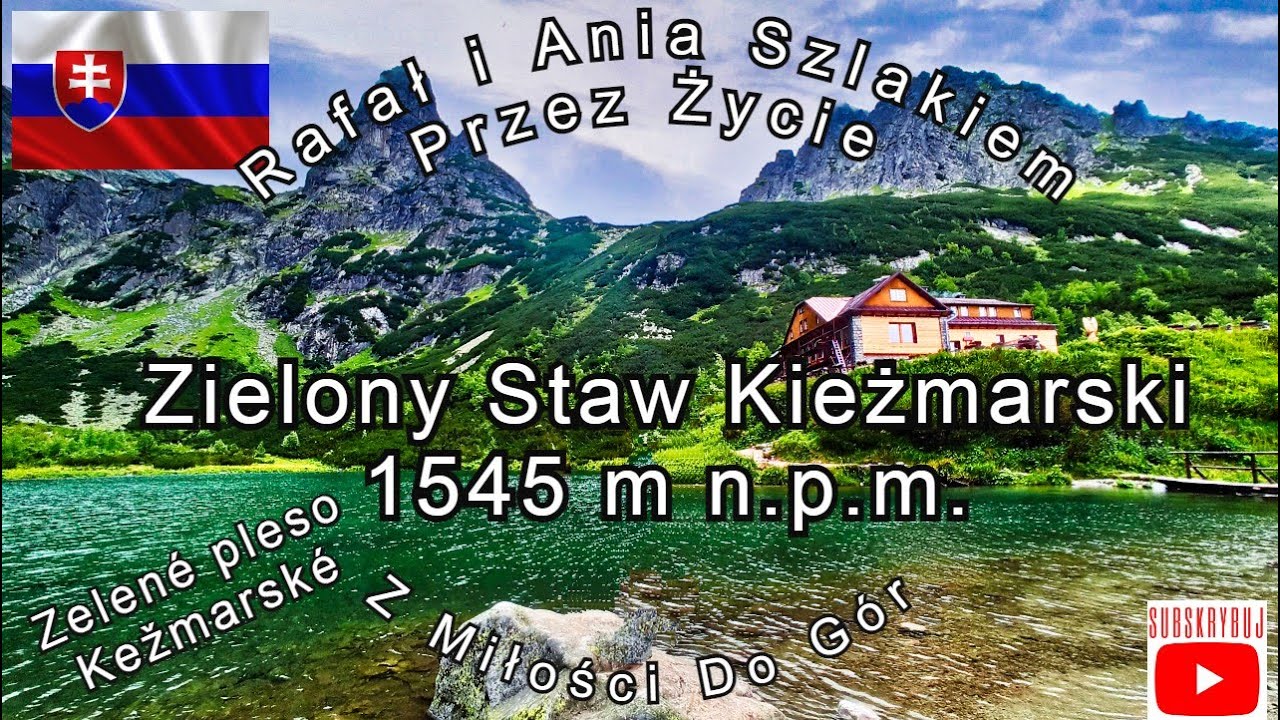 Zielony Staw Kieżmarski 1545 m n.p.m (Zelen&eacute; pleso Kežmarsk&eacute;)