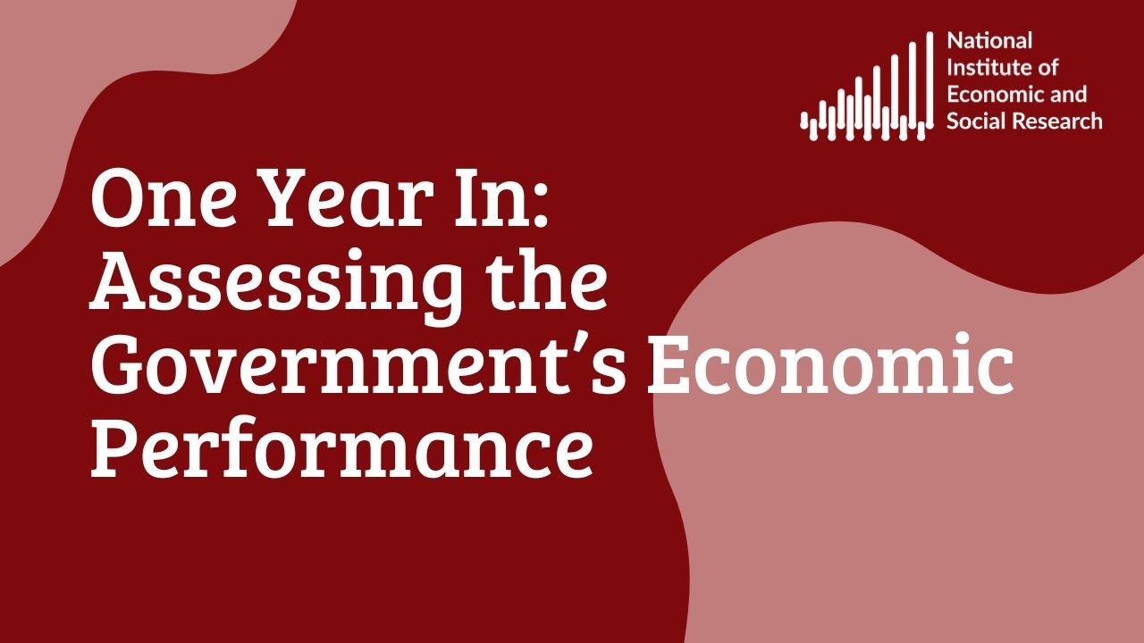 One Year In: Assessing the Government's Economic Performance