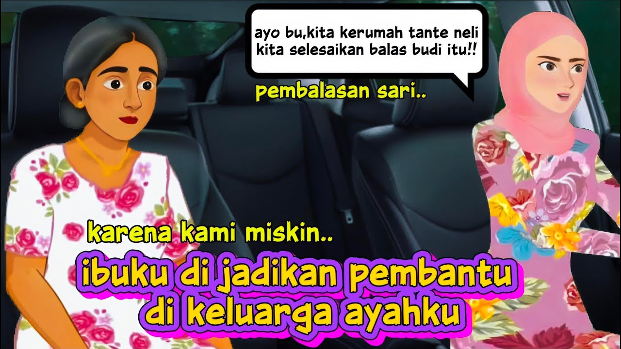 KARENA KAMI MISKIN,IBUKU DI JADIKAN PEMBANTU DI KELUARGA AYAH | DRAMA ANIMASI #animasi