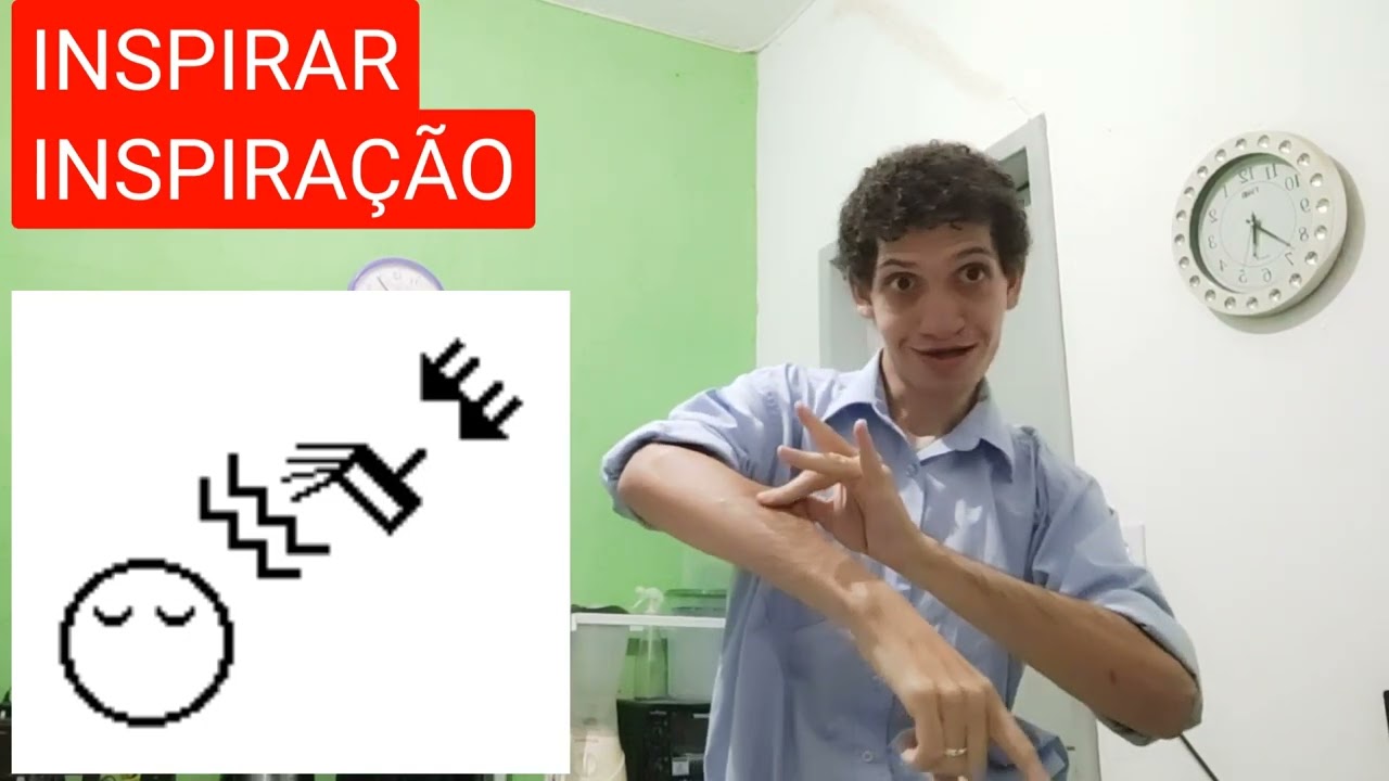 INSPIRAR | INSPIRAÇÃO - SINAL EM LIBRAS