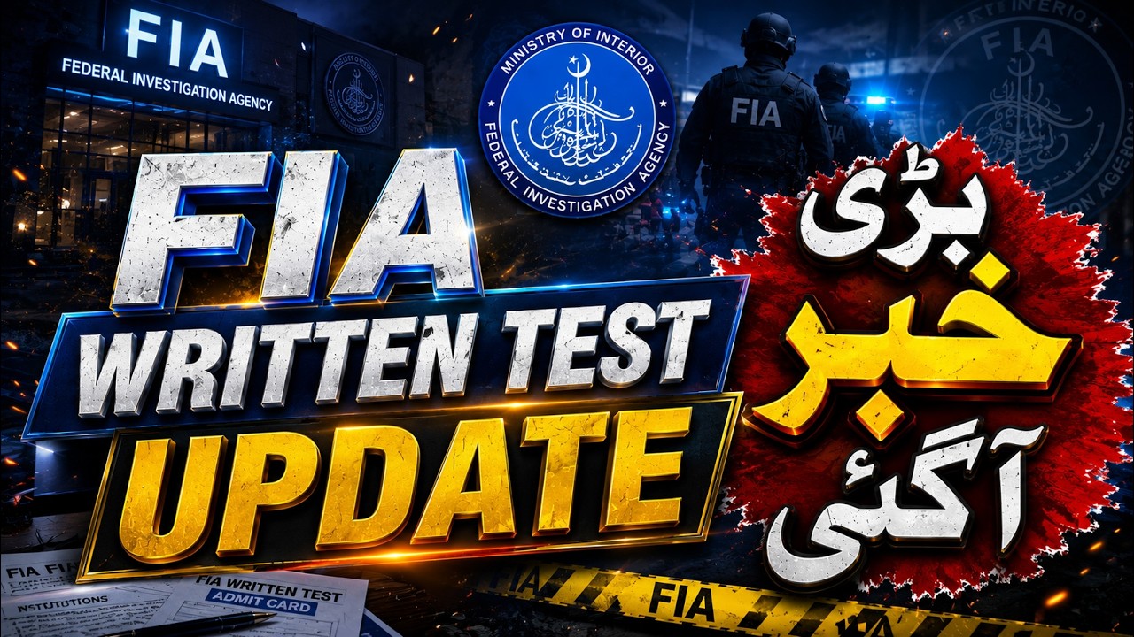 FIA written test confirm date | Written test updates | FIA jobs 2026